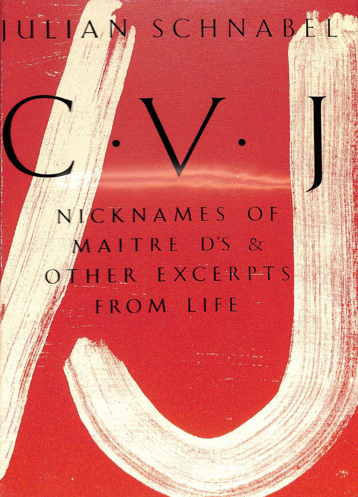 CVJ: Nicknames of Maitre D's & Other Excerpts from Life (signé)
