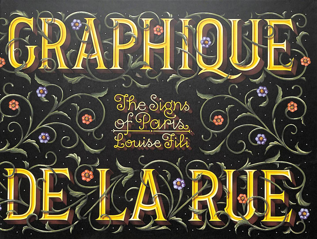 Graphique de la rue : the signs of Paris - Louise Fili