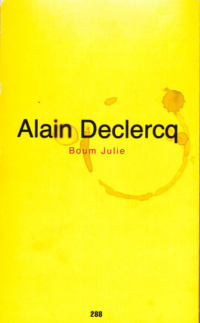 Alain Declercq Boum Julie (signé + dessin)