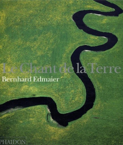 Bernard Edmaier - Le chant de la Terre