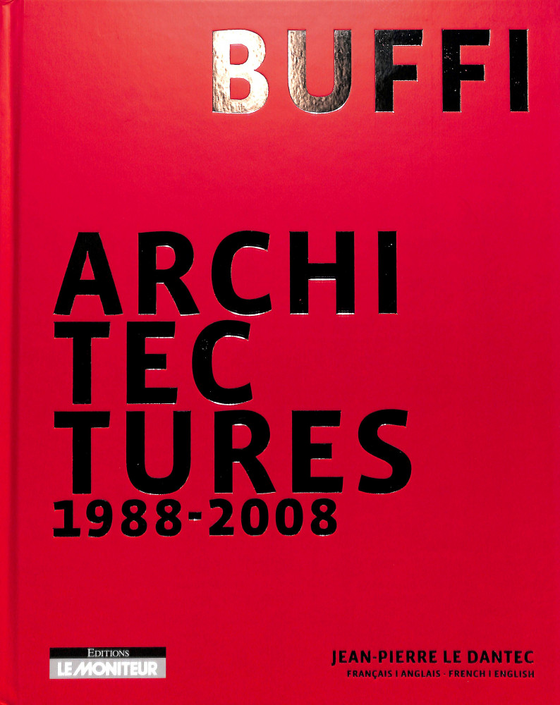 Buffi architectures : 1988‑2008 - Mona lisait