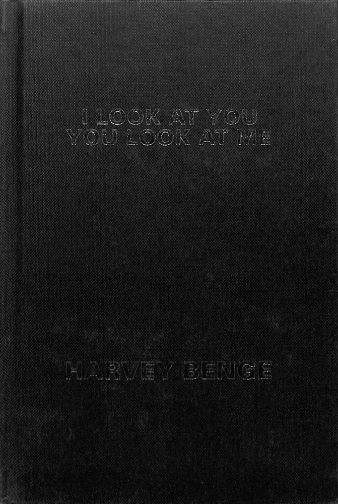 Harvey Benge - I look at you you look at me