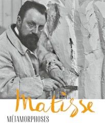 Matisse - Métamorphoses